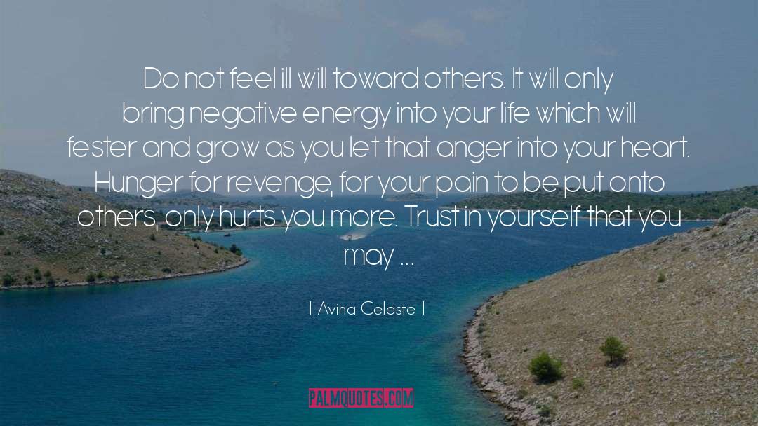 Negative Energy quotes by Avina Celeste