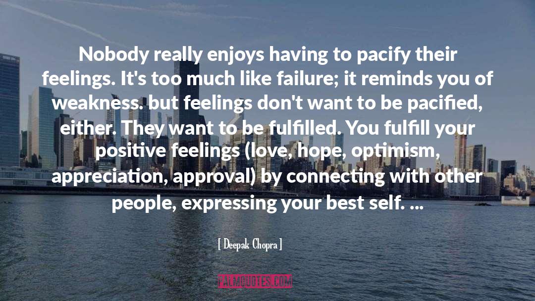 Negative Feelings quotes by Deepak Chopra