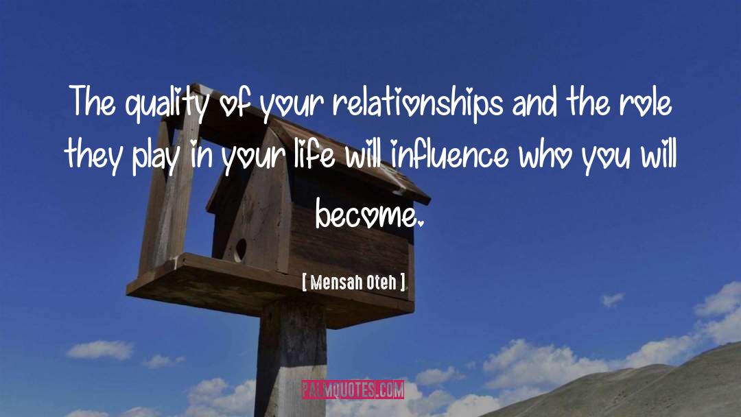 Negative Influence quotes by Mensah Oteh