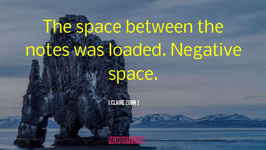 Negative Photoshop quotes by Claire Zorn