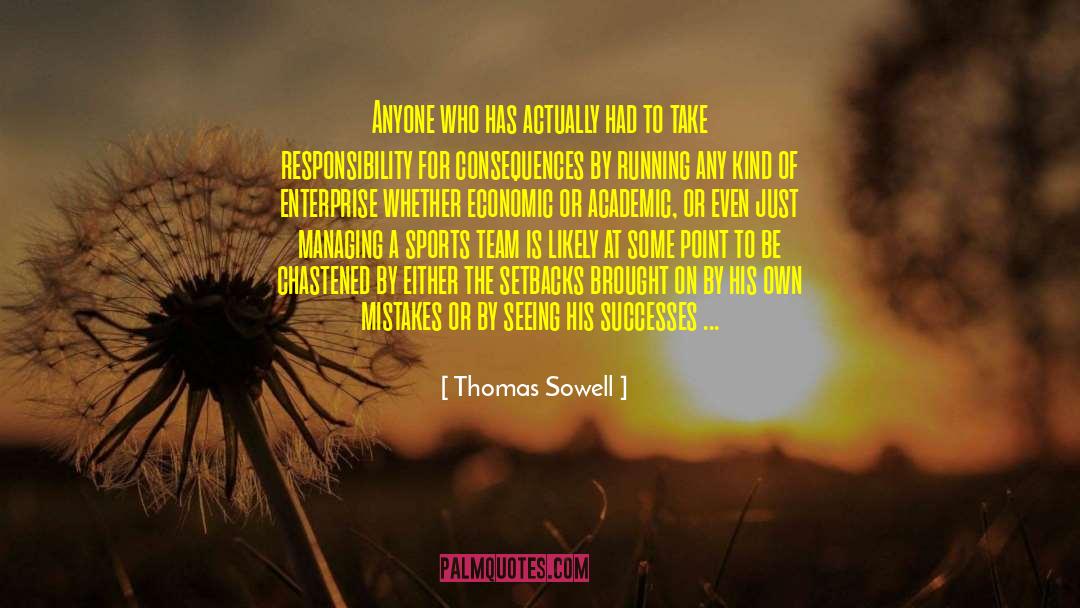 Negative Photoshop quotes by Thomas Sowell