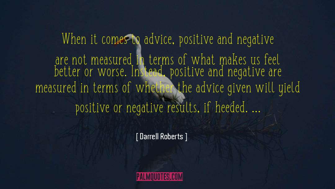 Negative Results quotes by Darrell Roberts