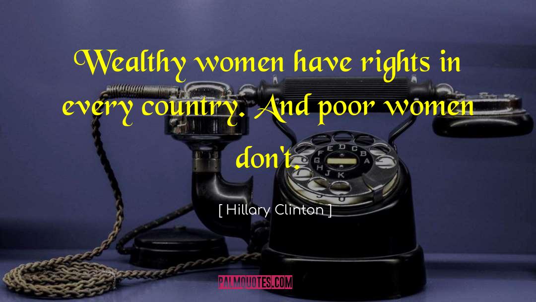 Negative Rights quotes by Hillary Clinton