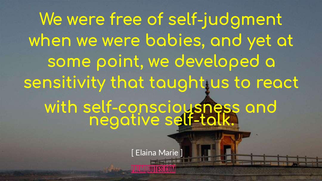 Negative Self Talk quotes by Elaina Marie