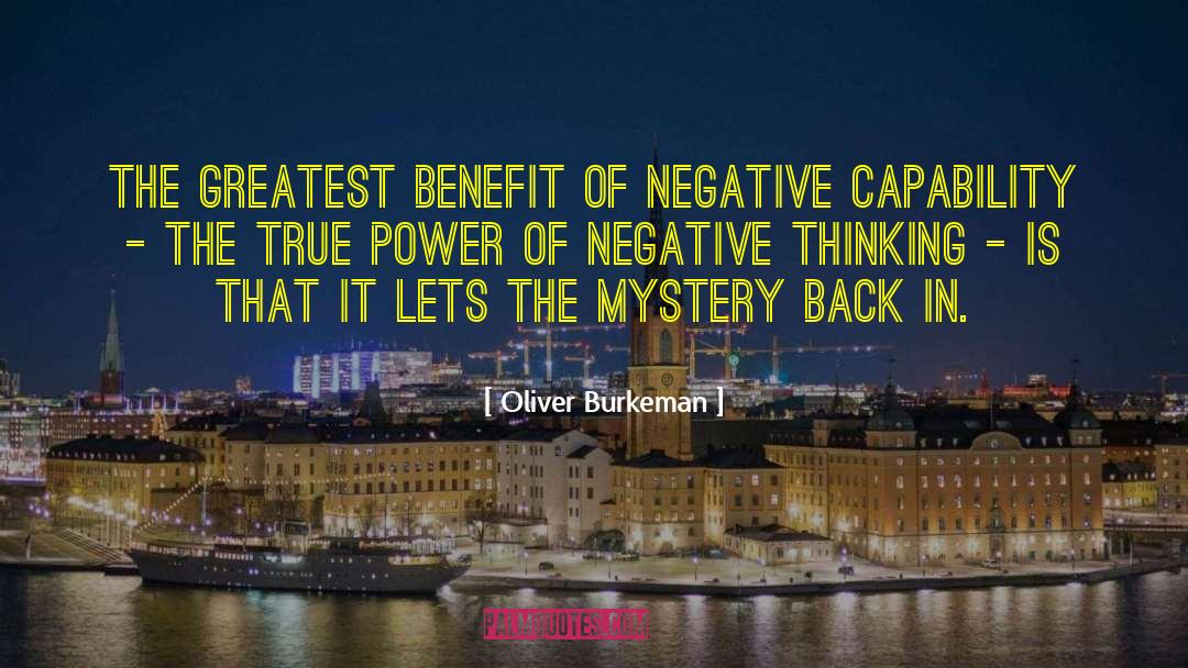 Negative Thinking quotes by Oliver Burkeman