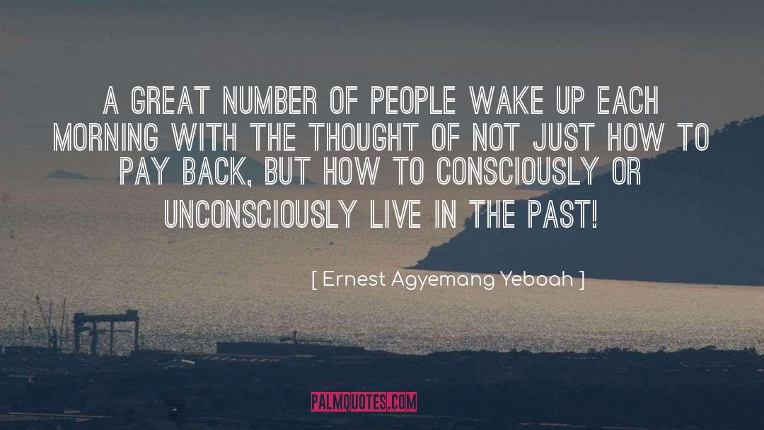 Negative Thinking quotes by Ernest Agyemang Yeboah