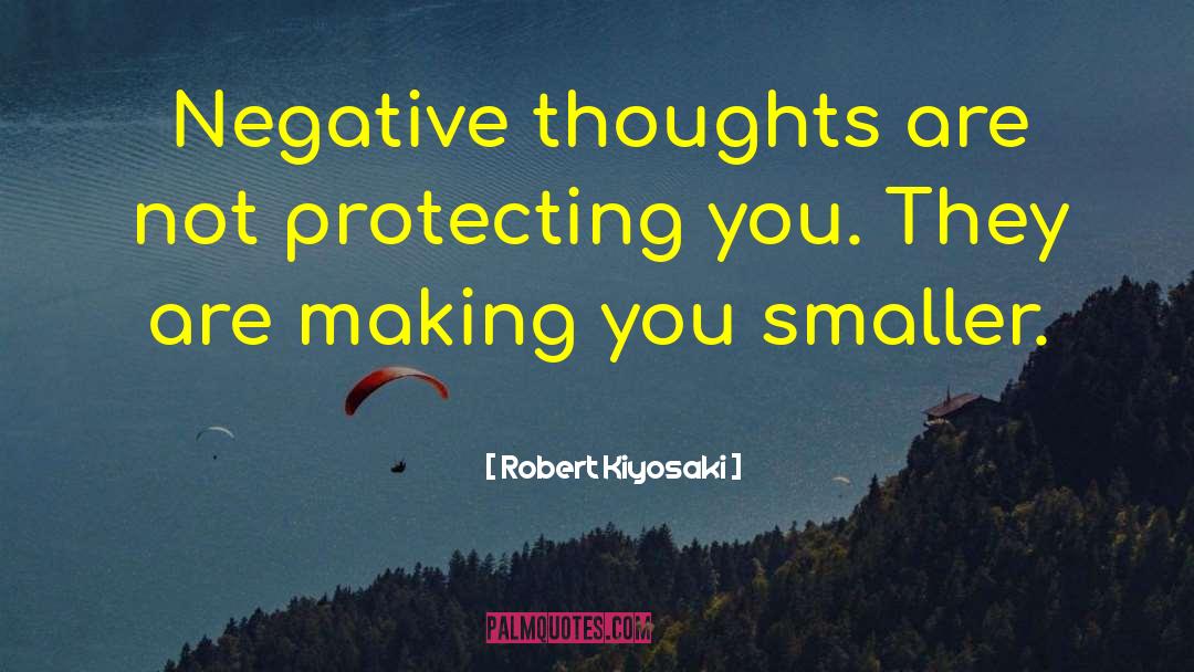 Negative Thoughts And Beliefs quotes by Robert Kiyosaki