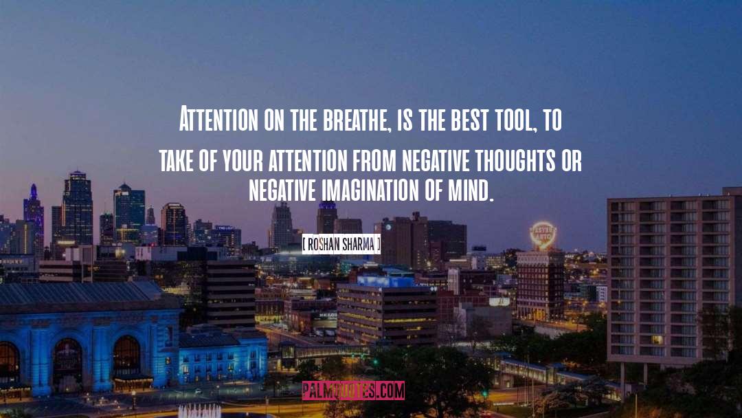 Negative Thoughts quotes by Roshan Sharma