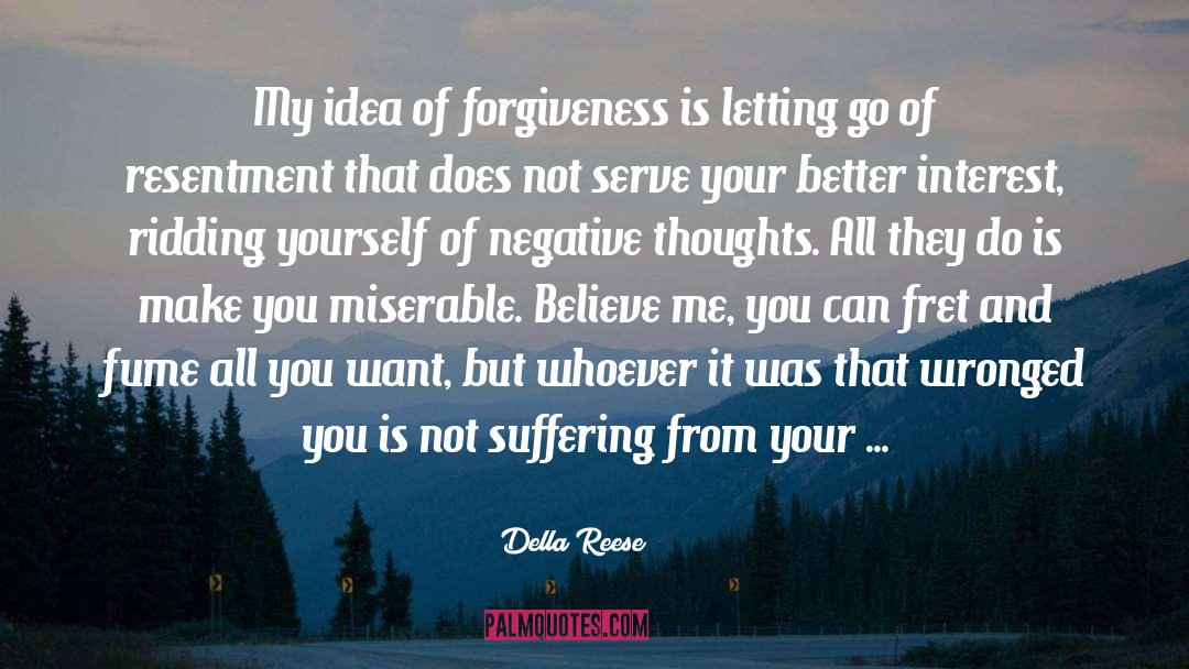 Negative Thoughts quotes by Della Reese