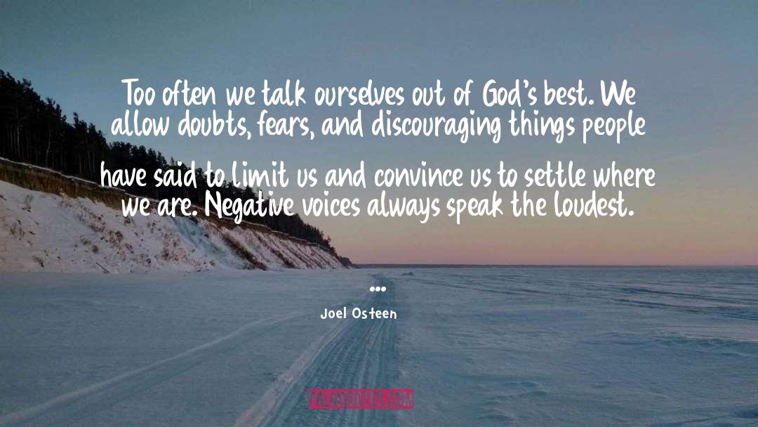 Negative Voices quotes by Joel Osteen