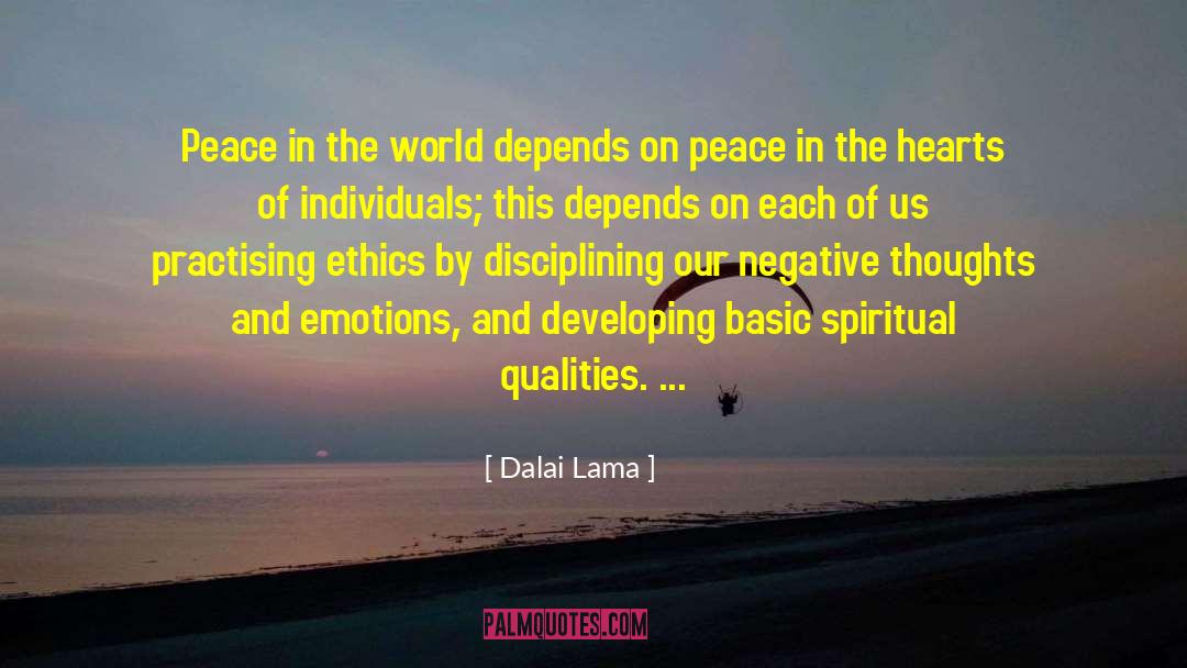 Negative World quotes by Dalai Lama
