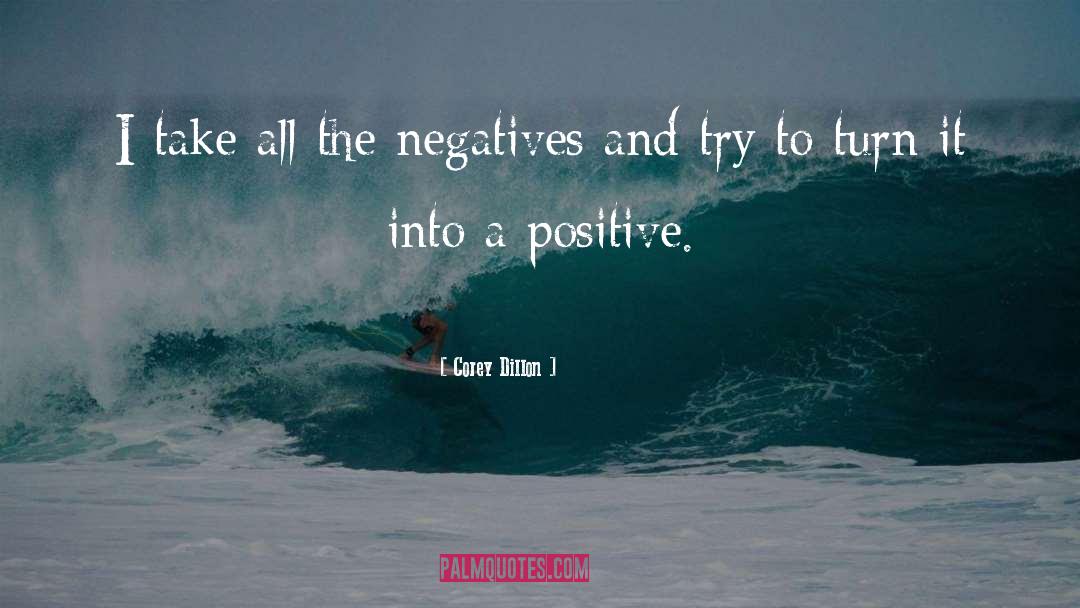 Negatives quotes by Corey Dillon