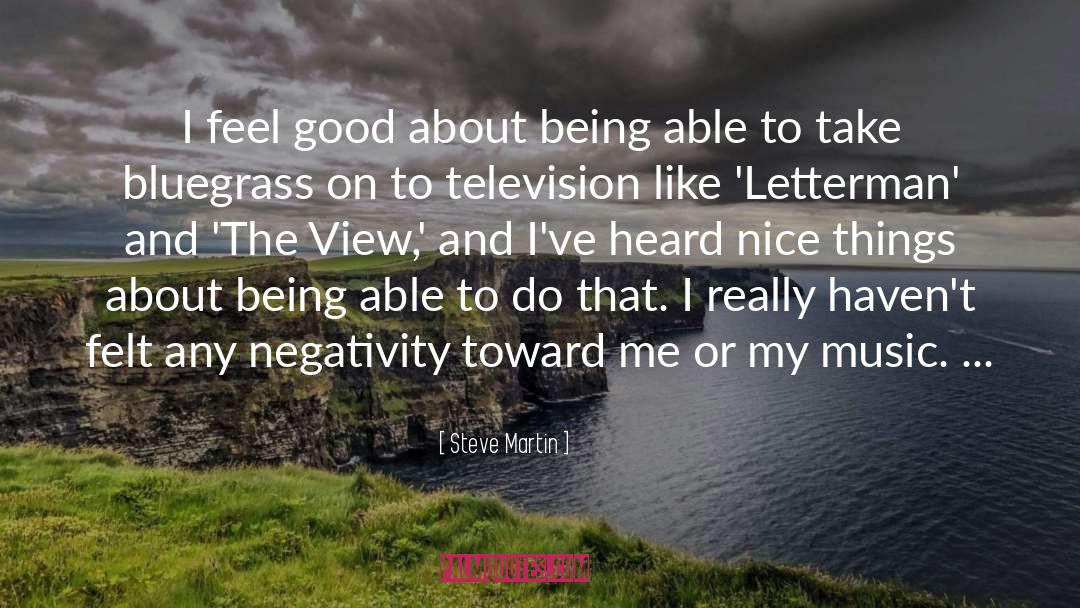 Negativity Being Contagious quotes by Steve Martin
