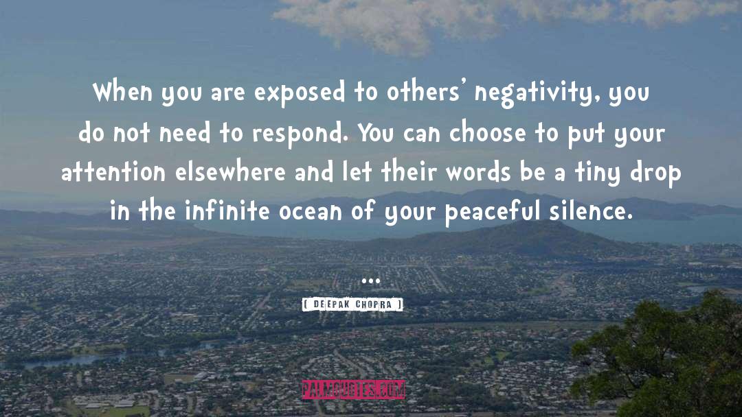 Negativity quotes by Deepak Chopra