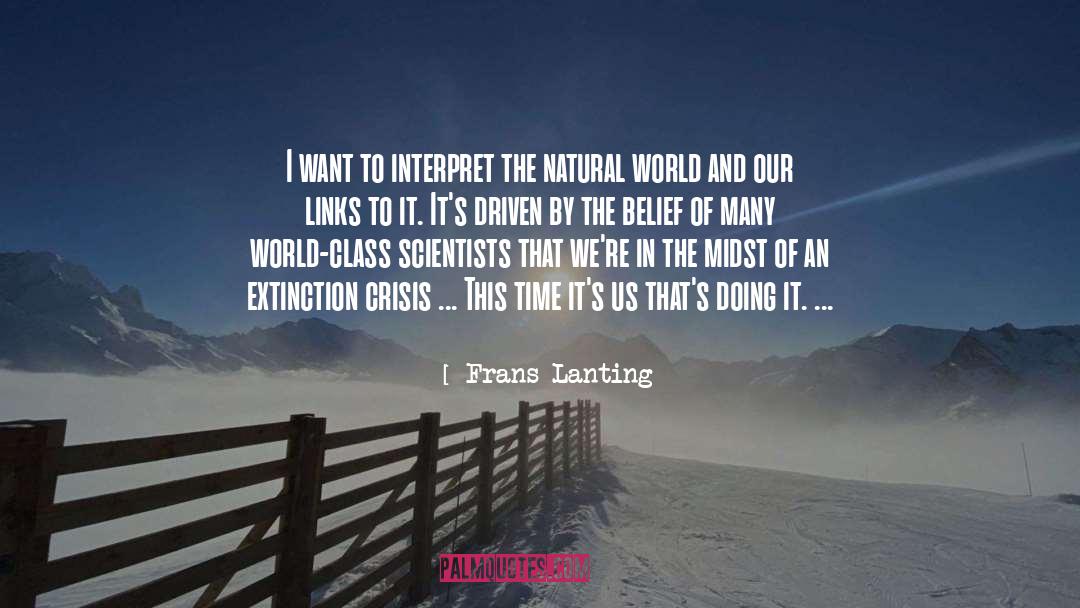 Negeren Frans quotes by Frans Lanting