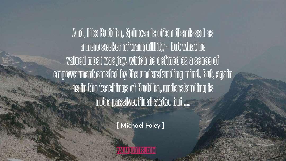 Neglected But Undefeated quotes by Michael Foley