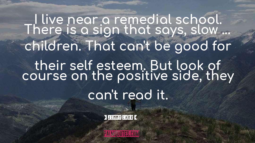 Neglected Children quotes by Jimmy Carr