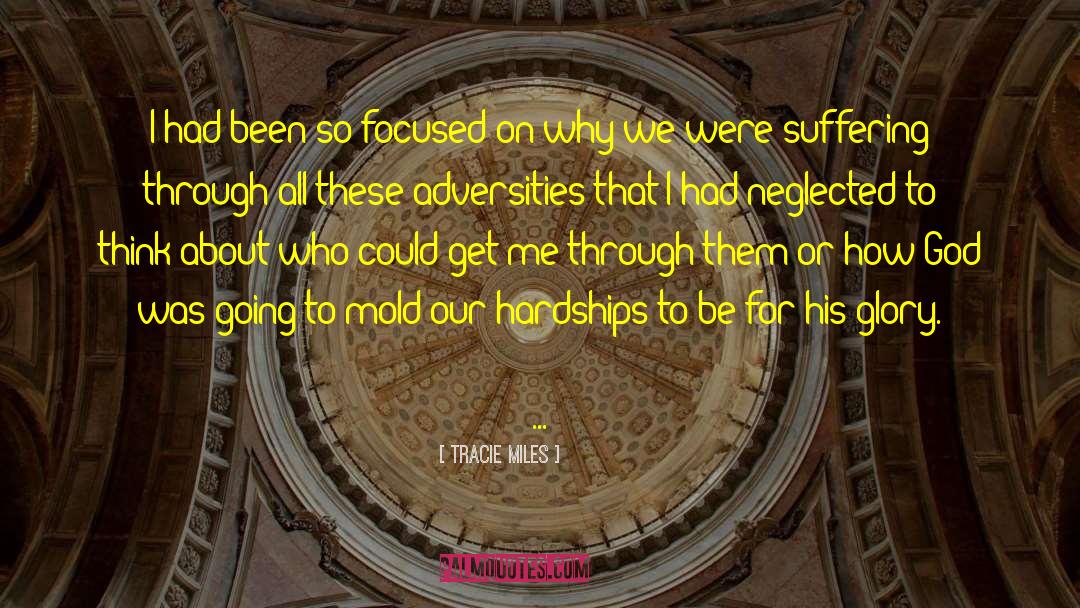 Neglected quotes by Tracie Miles