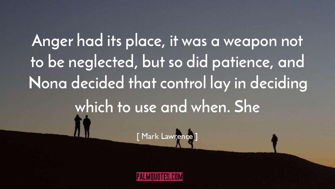 Neglected quotes by Mark Lawrence