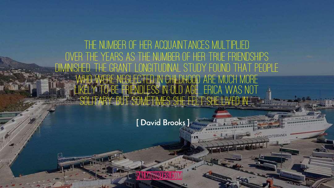 Neglectful quotes by David Brooks