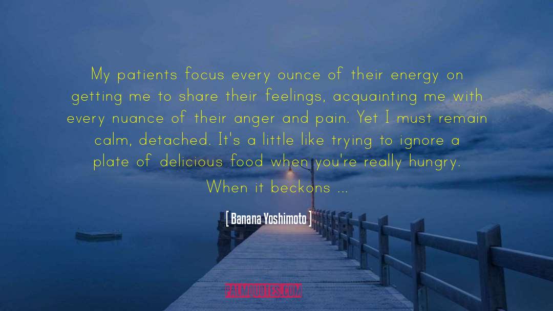 Neglecting Feelings quotes by Banana Yoshimoto