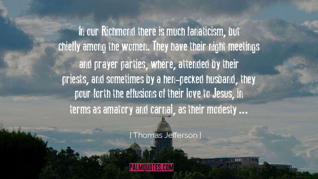 Neglecting Prayer quotes by Thomas Jefferson