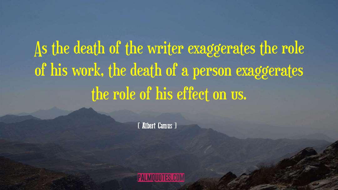 Negligence Of Work quotes by Albert Camus
