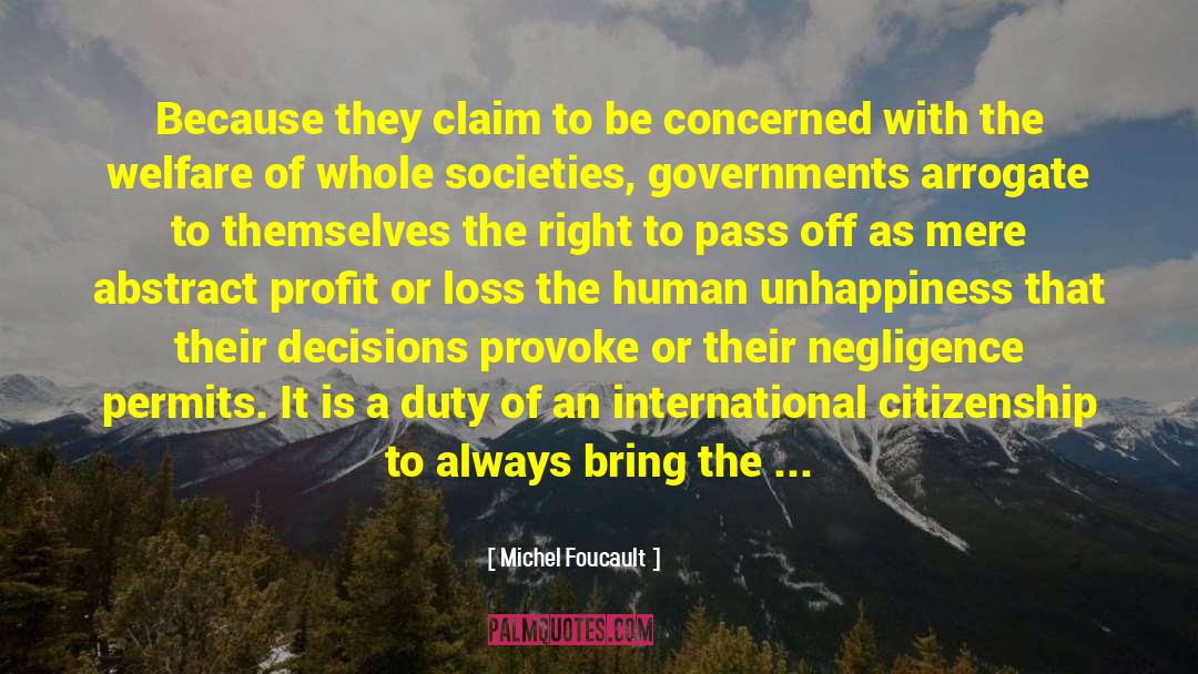 Negligence quotes by Michel Foucault