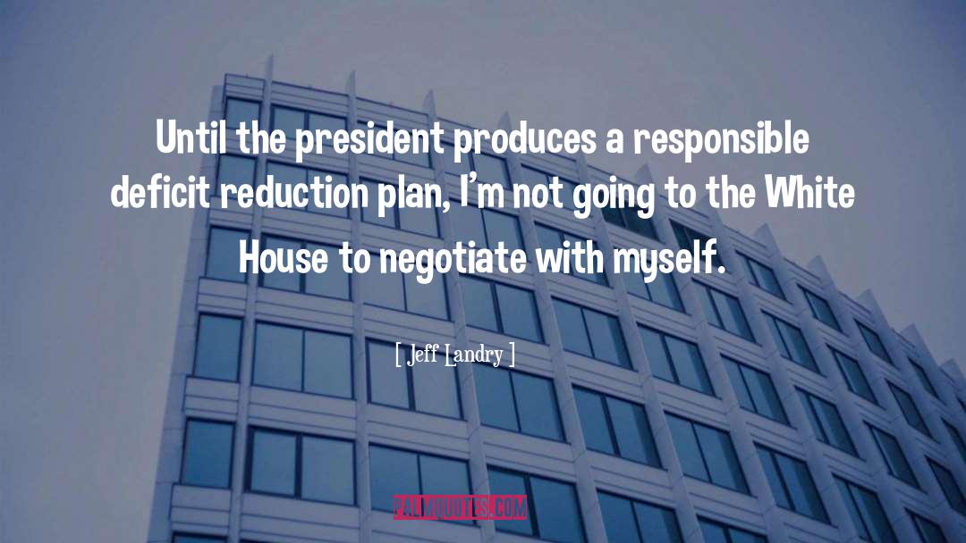 Negotiate quotes by Jeff Landry