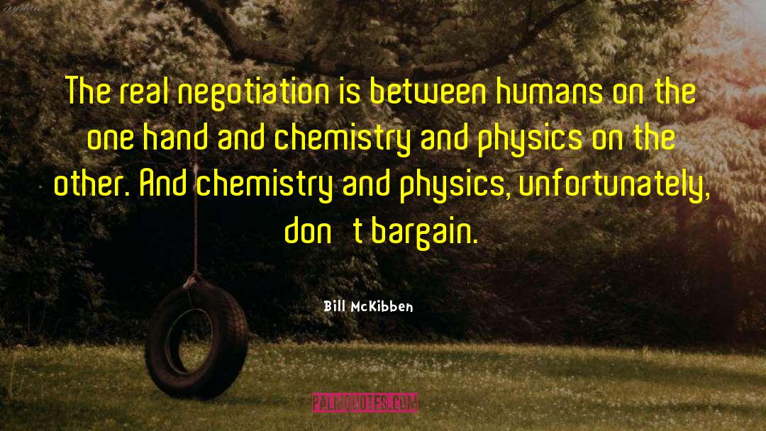 Negotiation quotes by Bill McKibben