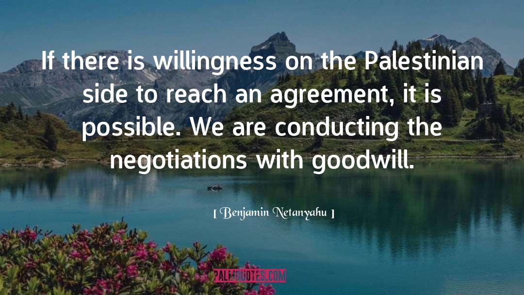 Negotiations quotes by Benjamin Netanyahu