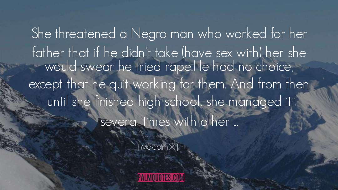 Negro quotes by Malcolm X