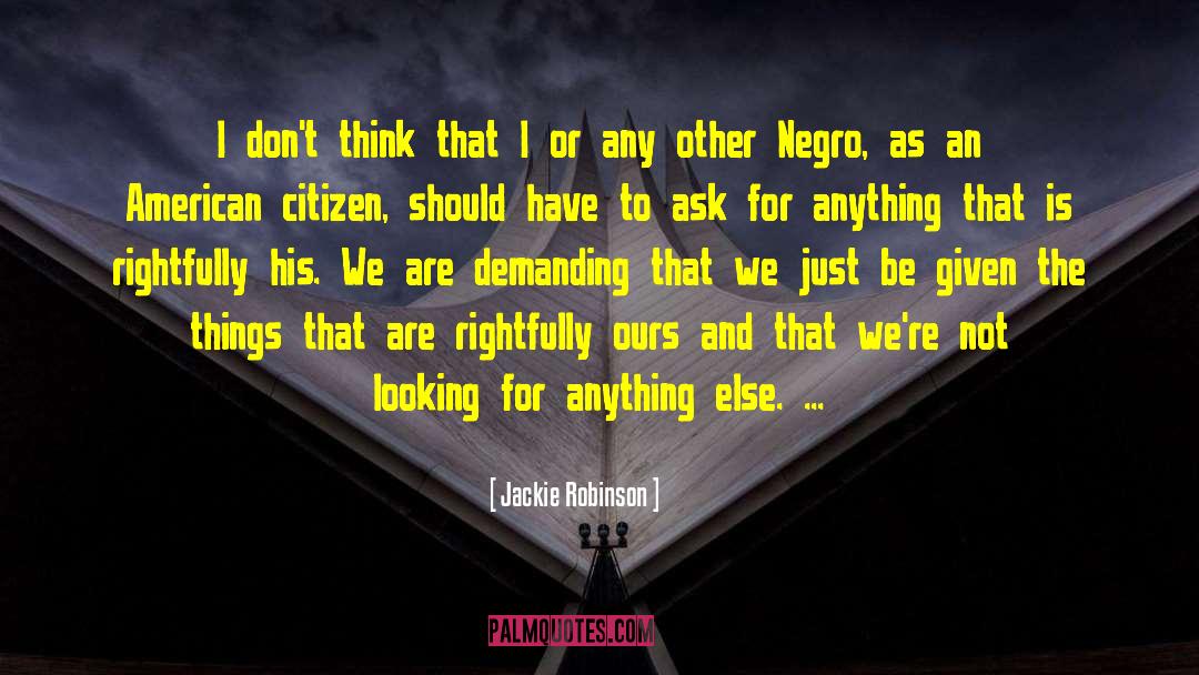 Negro quotes by Jackie Robinson