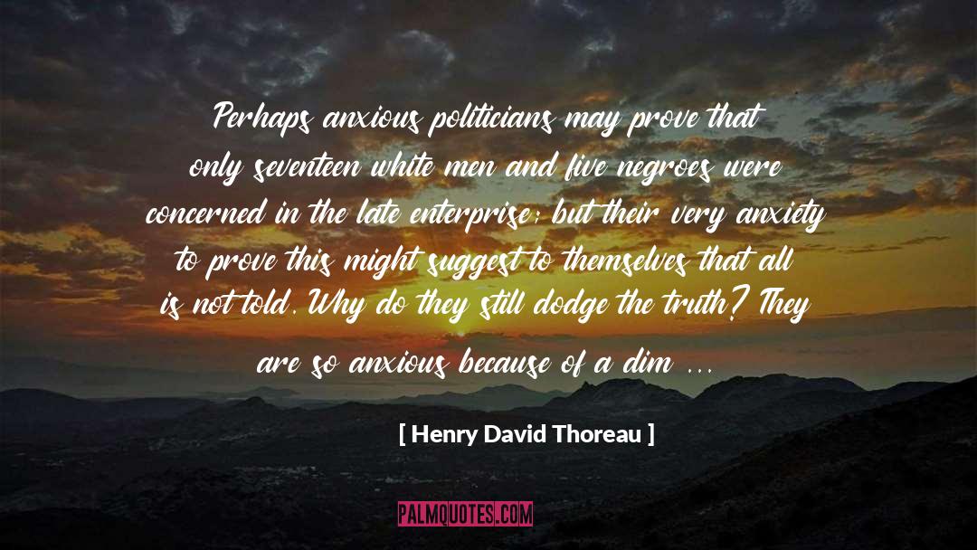 Negroes quotes by Henry David Thoreau