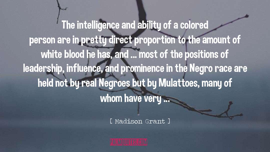 Negroes quotes by Madison Grant