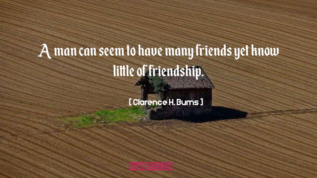 Neighbor Friendship quotes by Clarence H. Burns