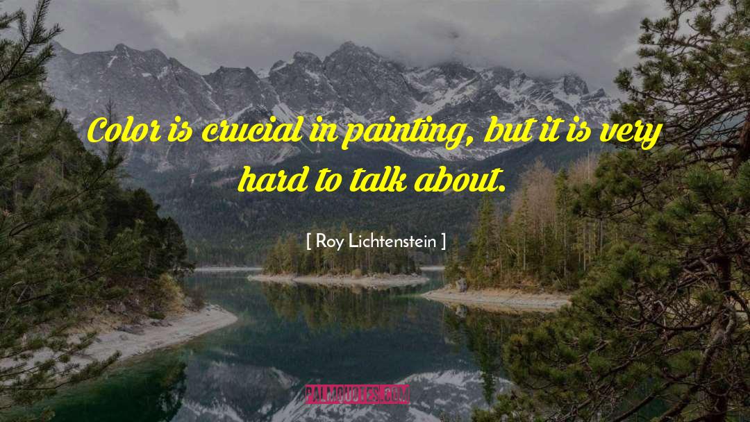 Neighborgall Painting quotes by Roy Lichtenstein