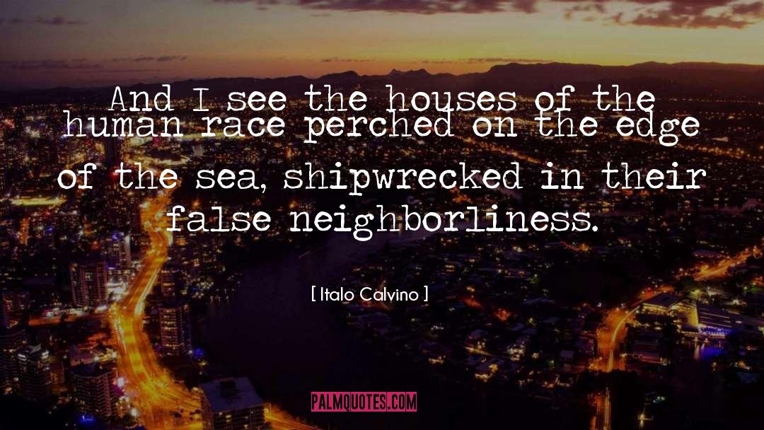 Neighborliness quotes by Italo Calvino