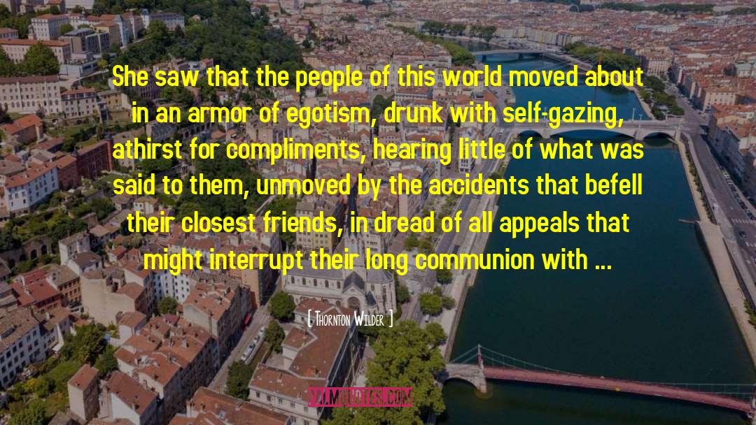 Neighbors And Friends quotes by Thornton Wilder