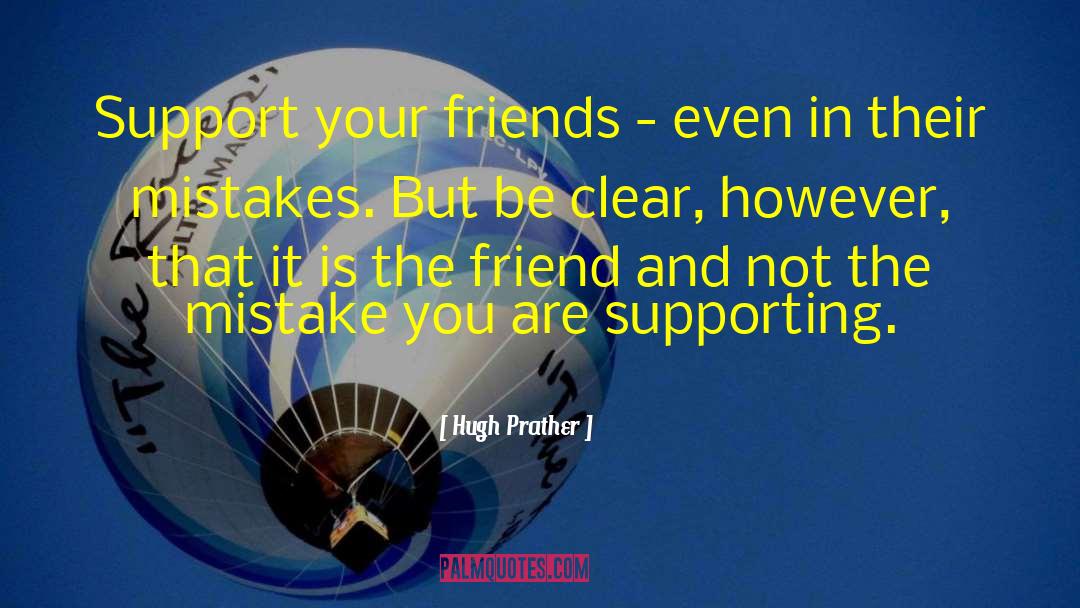 Neighbors And Friends quotes by Hugh Prather