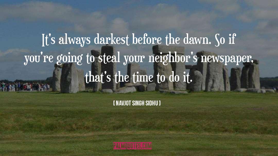 Neighbors quotes by Navjot Singh Sidhu