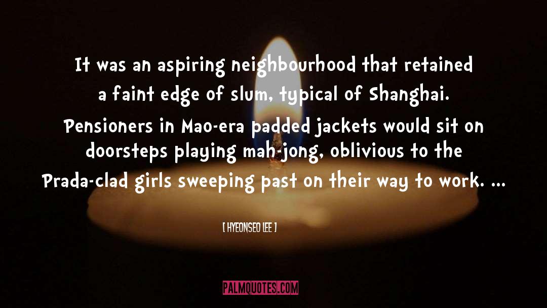 Neighbourhood quotes by Hyeonseo Lee