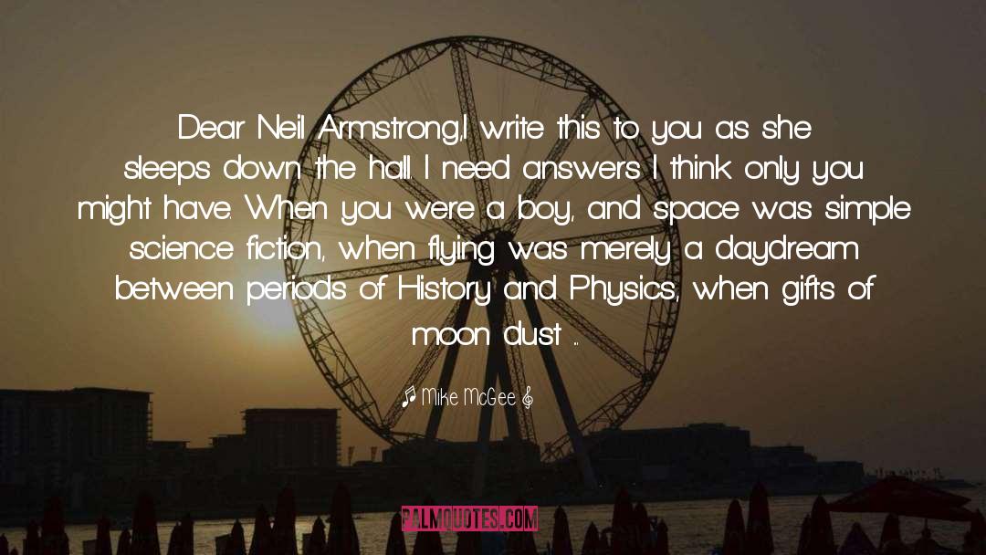 Neil Armstrong quotes by Mike McGee