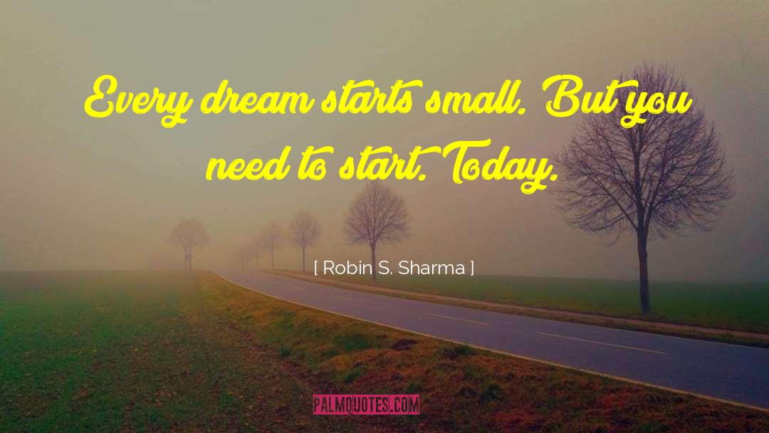 Neil S Dream quotes by Robin S. Sharma