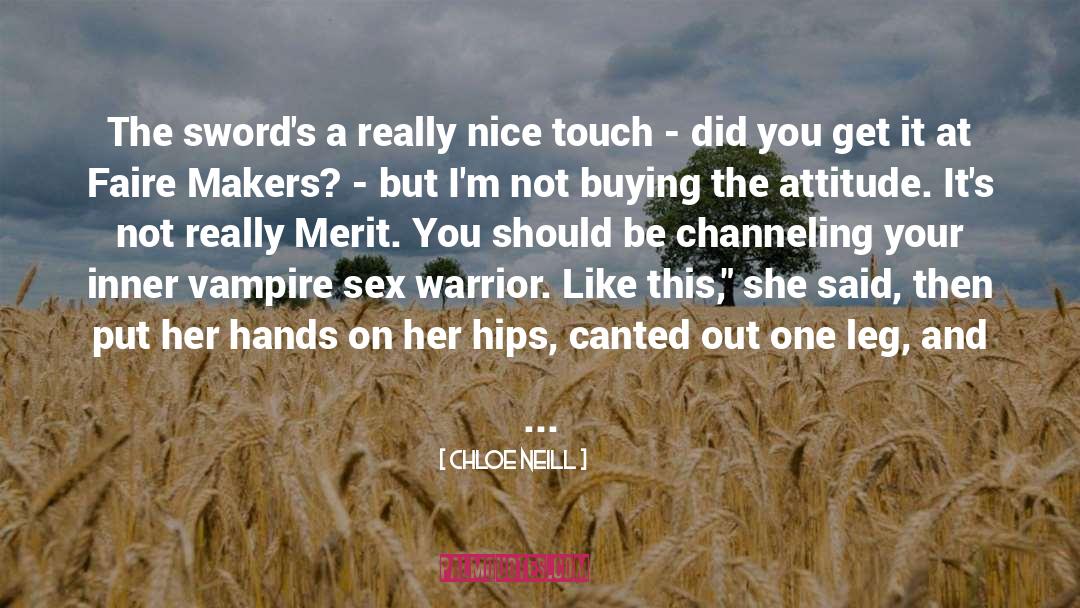 Neill quotes by Chloe Neill