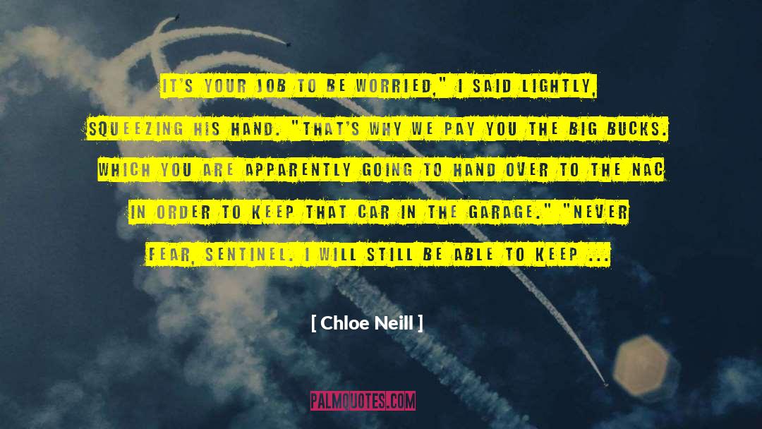 Neill quotes by Chloe Neill