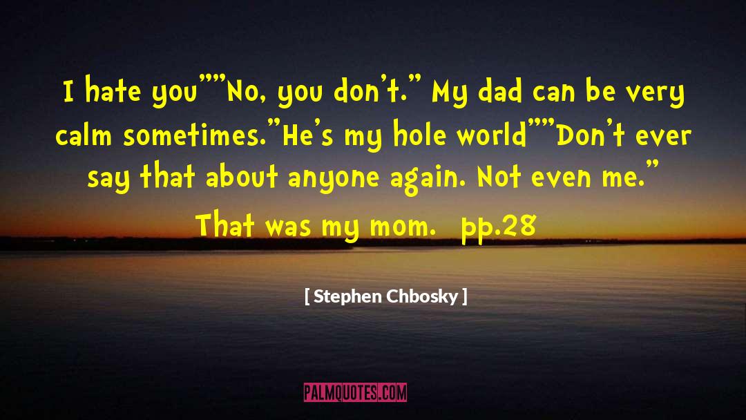 Neils Dad Inbetweeners quotes by Stephen Chbosky