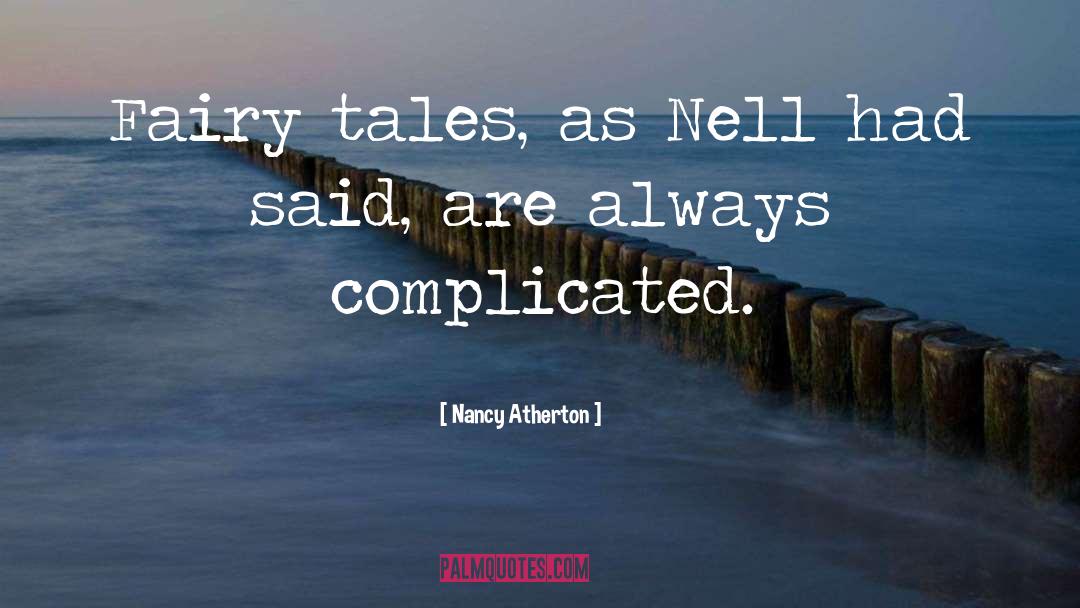 Nell quotes by Nancy Atherton