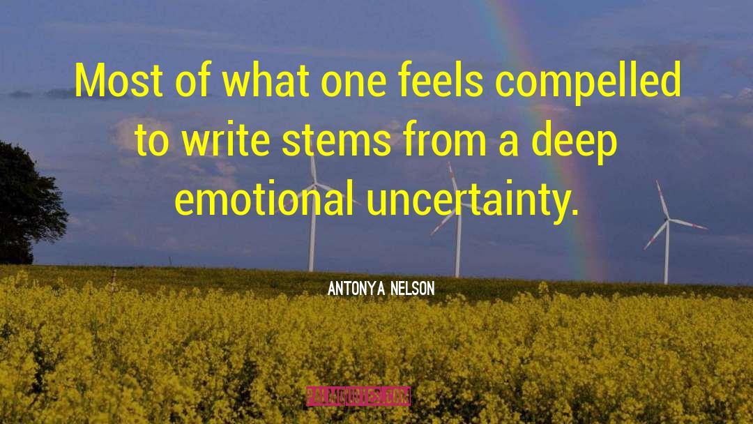 Nelson Angstrom quotes by Antonya Nelson