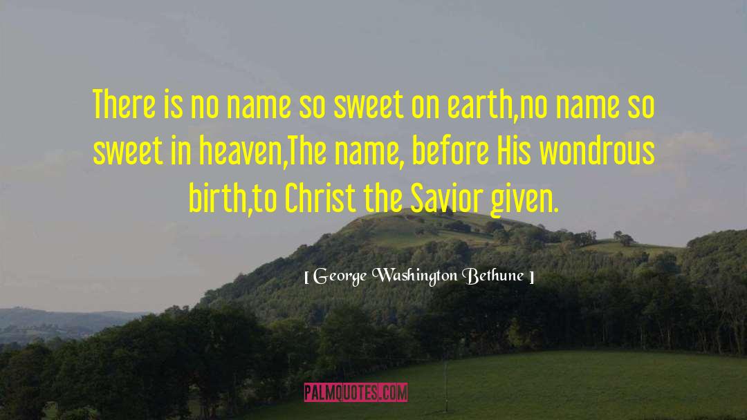 Nemazee Name quotes by George Washington Bethune